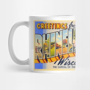 Greetings from Rhinelander, Wisconsin - Vintage Large Letter Postcard Mug